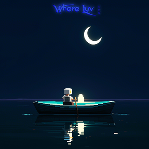 Where Luv（prod Fai）