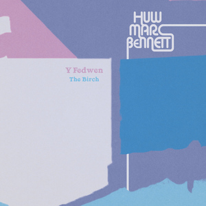 Y Fedwen (The Birch)