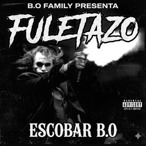 FULETAZO (feat. ESCOBAR.BO)