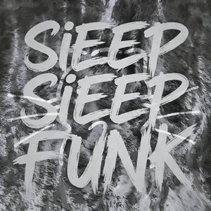 SIEEP FUNK