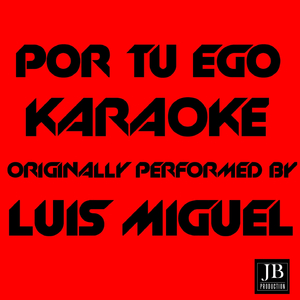 Por Tu Ego (Karaoke)