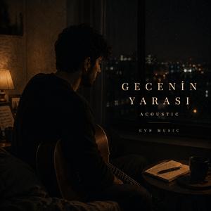 Gecenin Yarası (Acoustic)