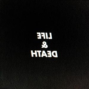 Life & Death