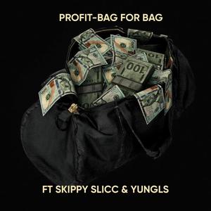 Bag For Bag (feat. Skippy Slicc, YungLS & Misho Beats)