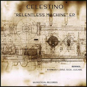 Relentless Machine (BadWolf Remix)