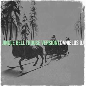 Jingle Bell (House Version)