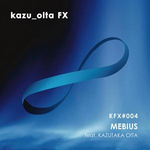 Mebius (feat. Kazutaka Oita) [Original Mix]