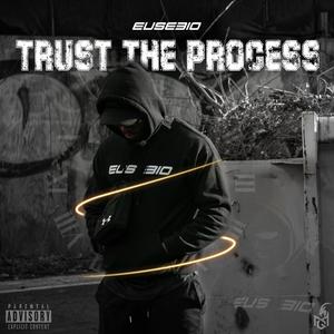 Trust The Process