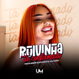 RUIVINHA TA CONFIRMADO