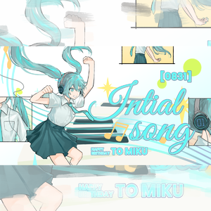 Initial song中文填词