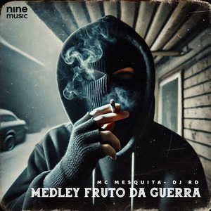 Medley Fruto da Guerra