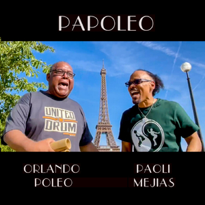 PAPOLEO (feat. Orlando Poleo)