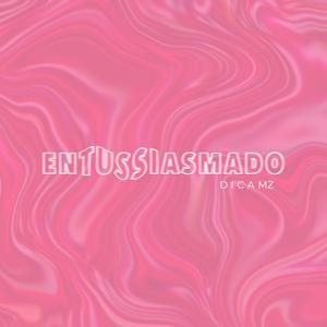 Entussiasmado