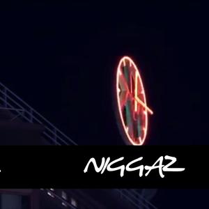 Niggaz