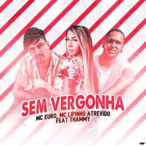 Sem Vergonha (feat. Thammy)