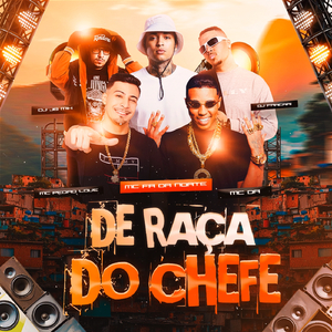 De Raça do Chefe