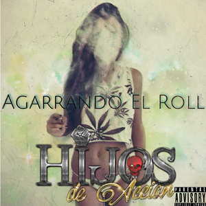Agarrando El Roll