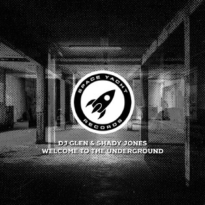 Welcome To The Underground