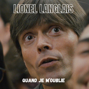 Quand je m'oublie (Radio Edit)