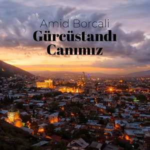 Gürcüstandı Canımız