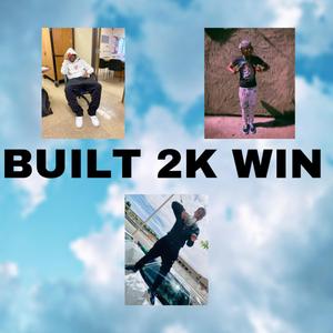 Built 2K Win