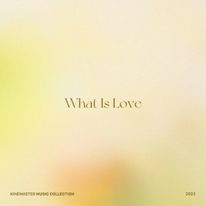 What Is Love