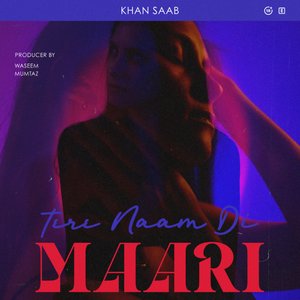 Tere Naam Di Maari