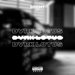 Dvrk Lotus