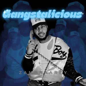 Gangstalicious