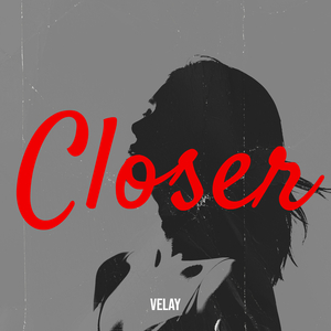 Closer