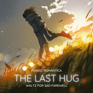 The last hug(마지막 포옹)