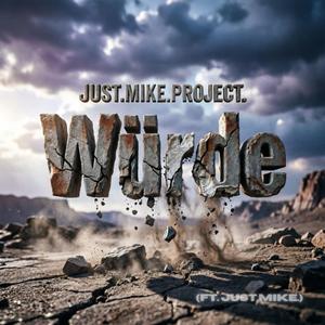 Würde (feat. Just.Mike.)
