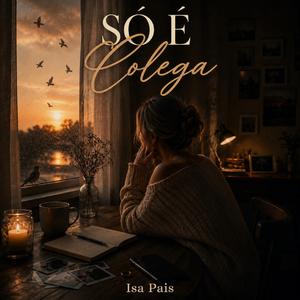 Só é Colega