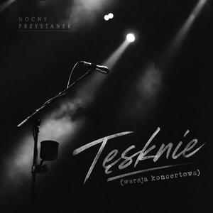 Tęsknie (Wersja koncertowa)2026 (Live Version)