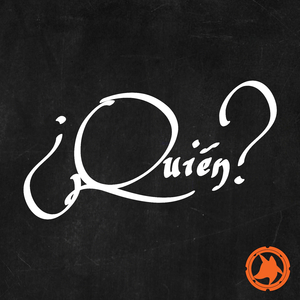 ¿Quién?