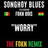 Songhoy Blues - Worry (The Fokn Remix by M3NSA)