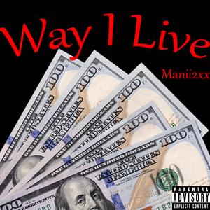 Way I Live