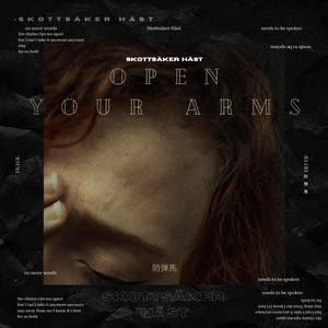 Open Your Arms