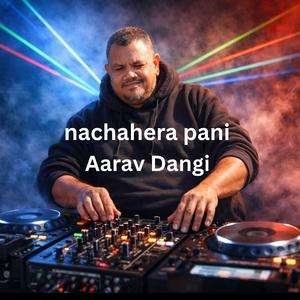 nachahera pani