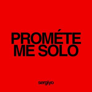 prométe me solo