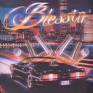 Blessin (feat. RIDIRE)