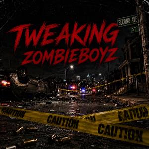 Tweaking (feat. LilRon074 & 0504LO)
