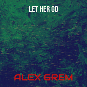 Let Her Go