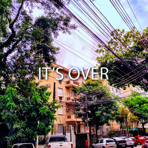 It's Over (Remake)