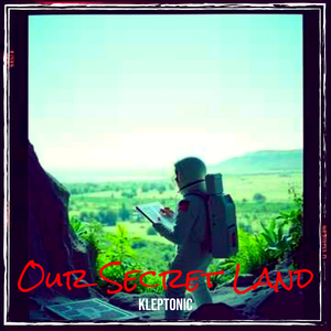 Our Secret Land