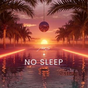 No Sleep