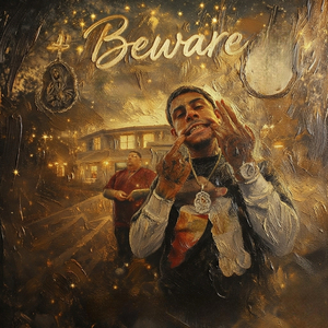 Beware