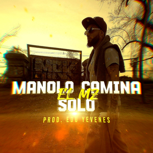 Manolo Camina Solo