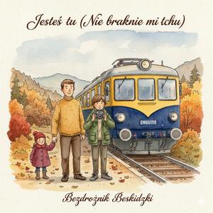 Jesteś tu (Nie braknie mi tchu)