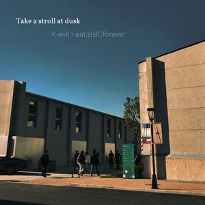 漫步黄昏下(Feat.BBGforever)